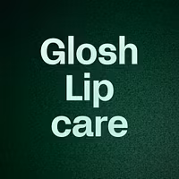 Glosh Lip care