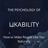 Master the Art of Being Liked