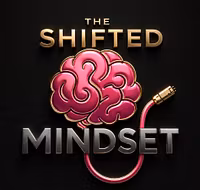 The Shifted Mindset