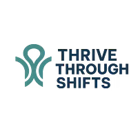 Thrive Through Shifts