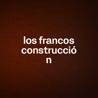 los francos construcción 