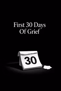 The First 30 Days