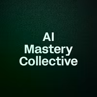 AI Mastery Collective