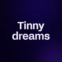 Tinny dreams 