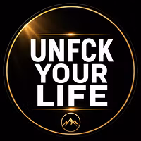 Unfck Your Life
