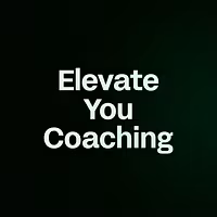 Elevate You Coaching