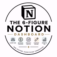 The 6 Figure Notion Dashboard 