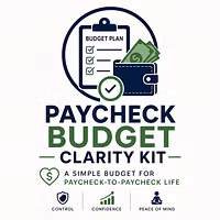 Paycheck Budget Clarity Kit
