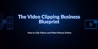 business blueprint the video clipping