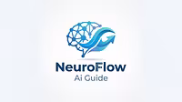 NeuroFlow: Ai Guide 