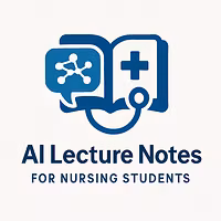AI Lecture Notes for Nursing Students
