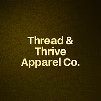 Thread & Thrive Apparel Co.