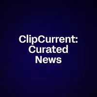 ClipCurrent: Curated News