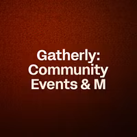 Gatherly: Community Events & M