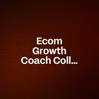 Ecom Growth Coach Collective