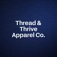 Thread & Thrive Apparel Co.
