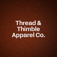 Thread & Thimble Apparel Co.