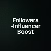 Followers -Influencer Boost