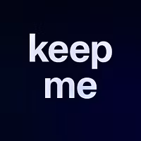 keep me 
