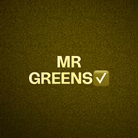 MR GREENS✅