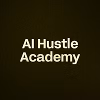 AI Hustle Academy