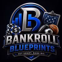 The Bankroll Blueprint 