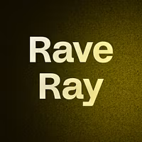 Rave Ray