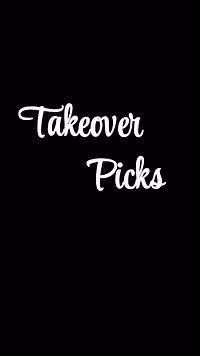 takeover picks 