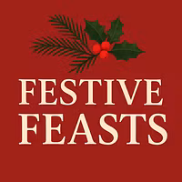 FESTIVE FEASTS COOKBOOK