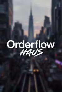 Orderflow Haus