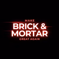 Make brick and mortar great again