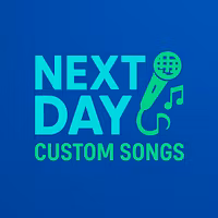 Next Day Custom Songs