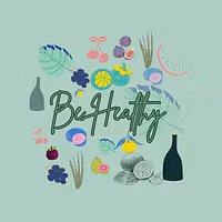 Be healthy