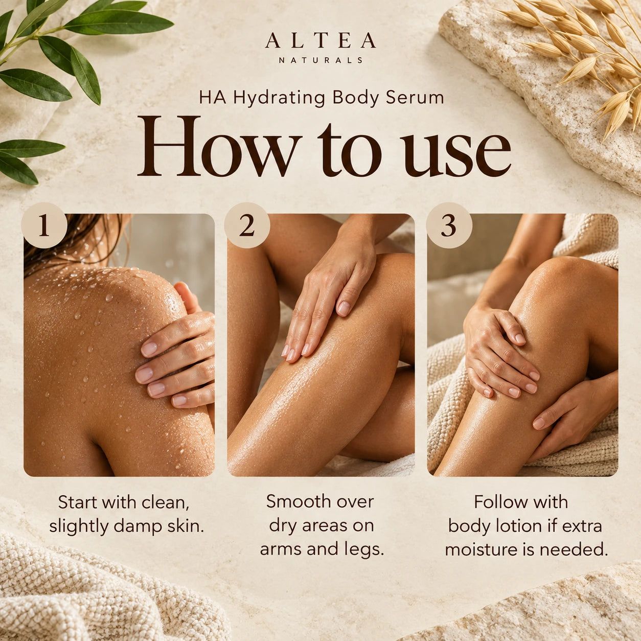 Altea Naturals® HA Hydrating Body Serum — How to use