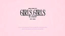 Girls Girls Club NYC