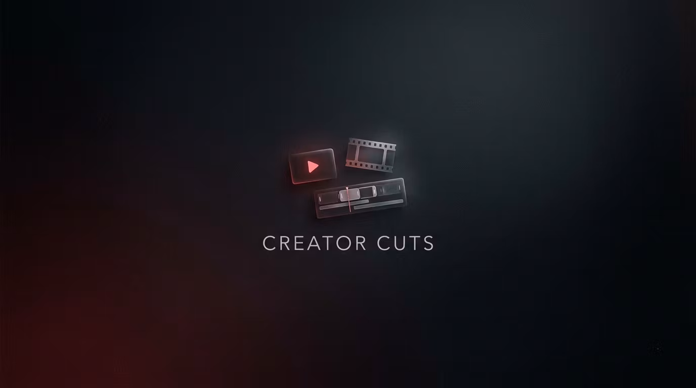 Creator Cuts