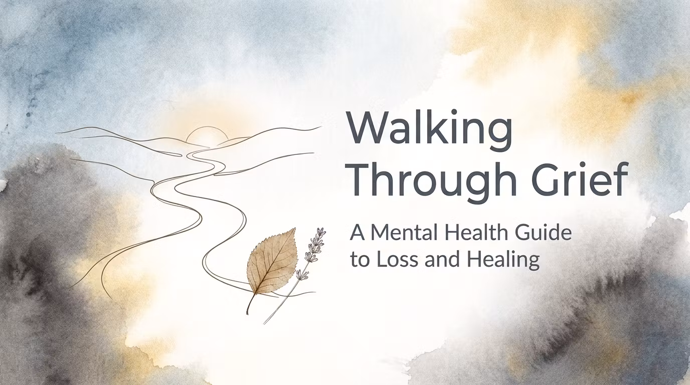 Walking Through Grief