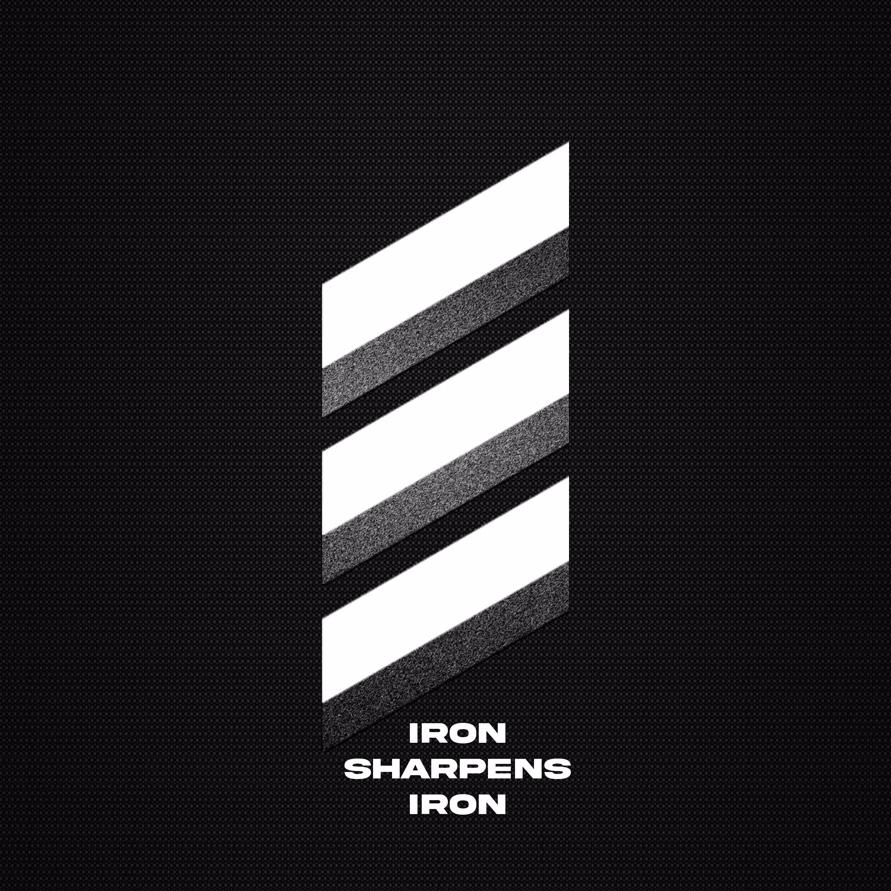 Iron Sharpens Iron
