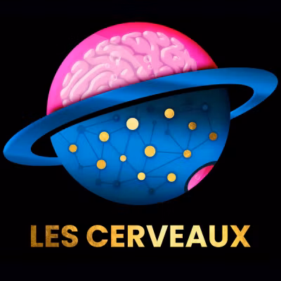 Les CERVEAUX 3.0