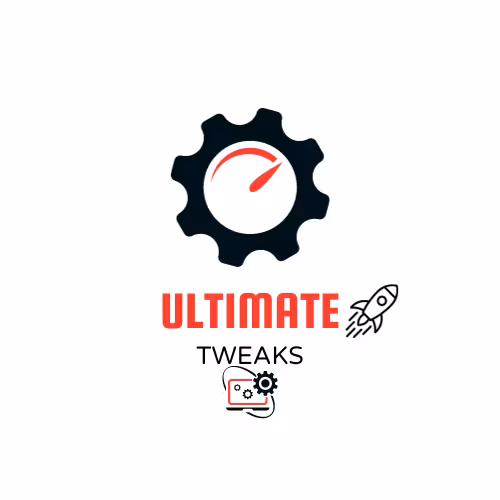ULTIMATE TWEAKS