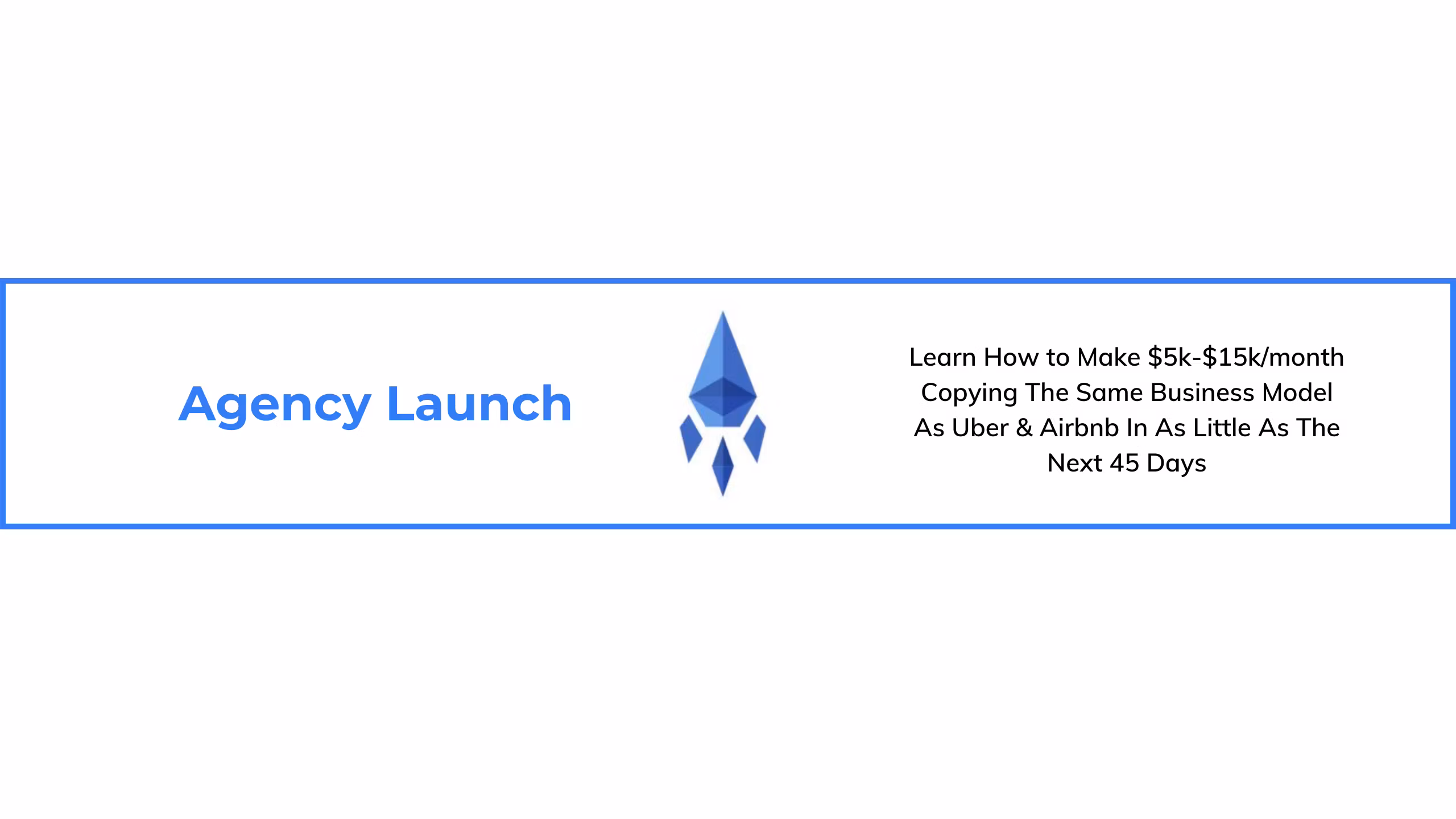 Agency Launch Premium