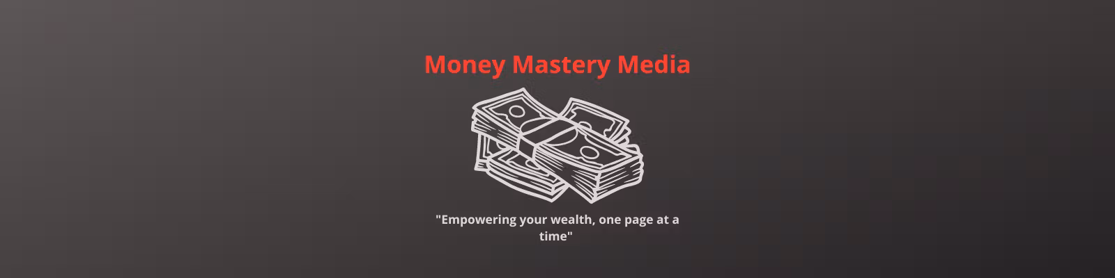 Money Mastery Media Guide