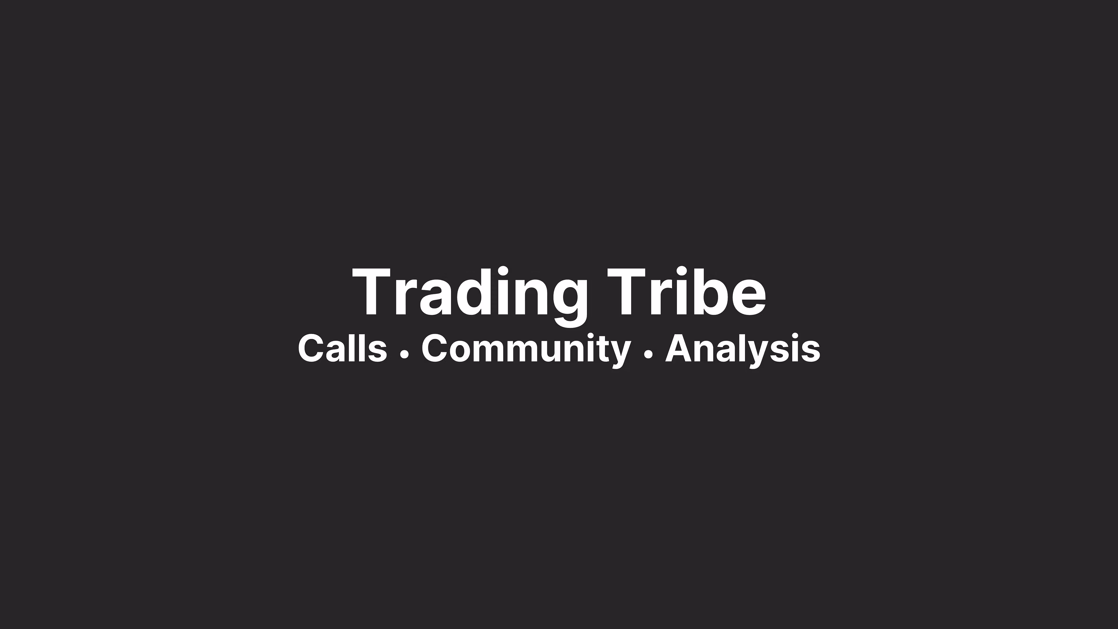 Trading Tribe Call Access