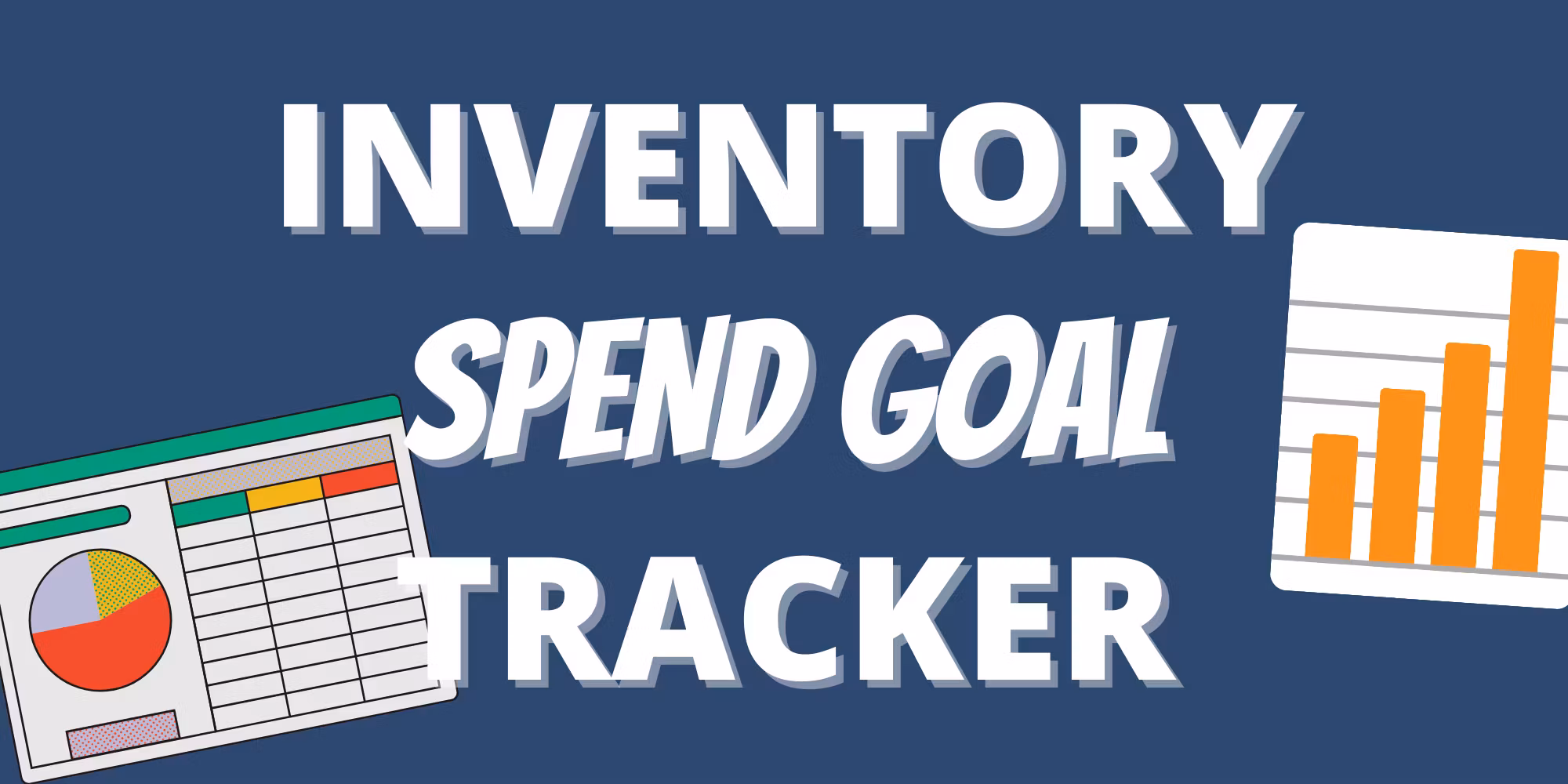INVENTORY SPEND TRACKER