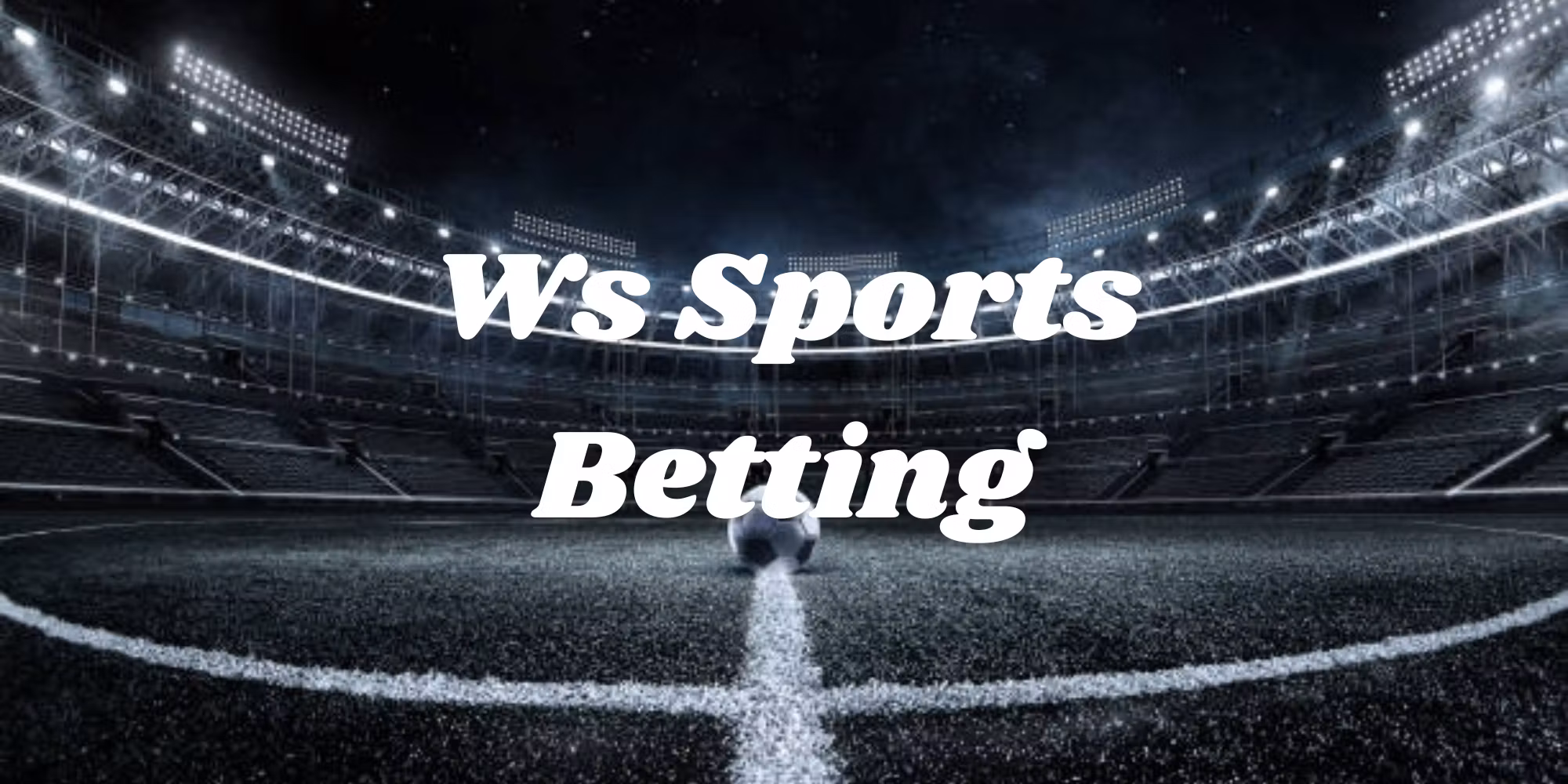 Ws Sports Betting Access