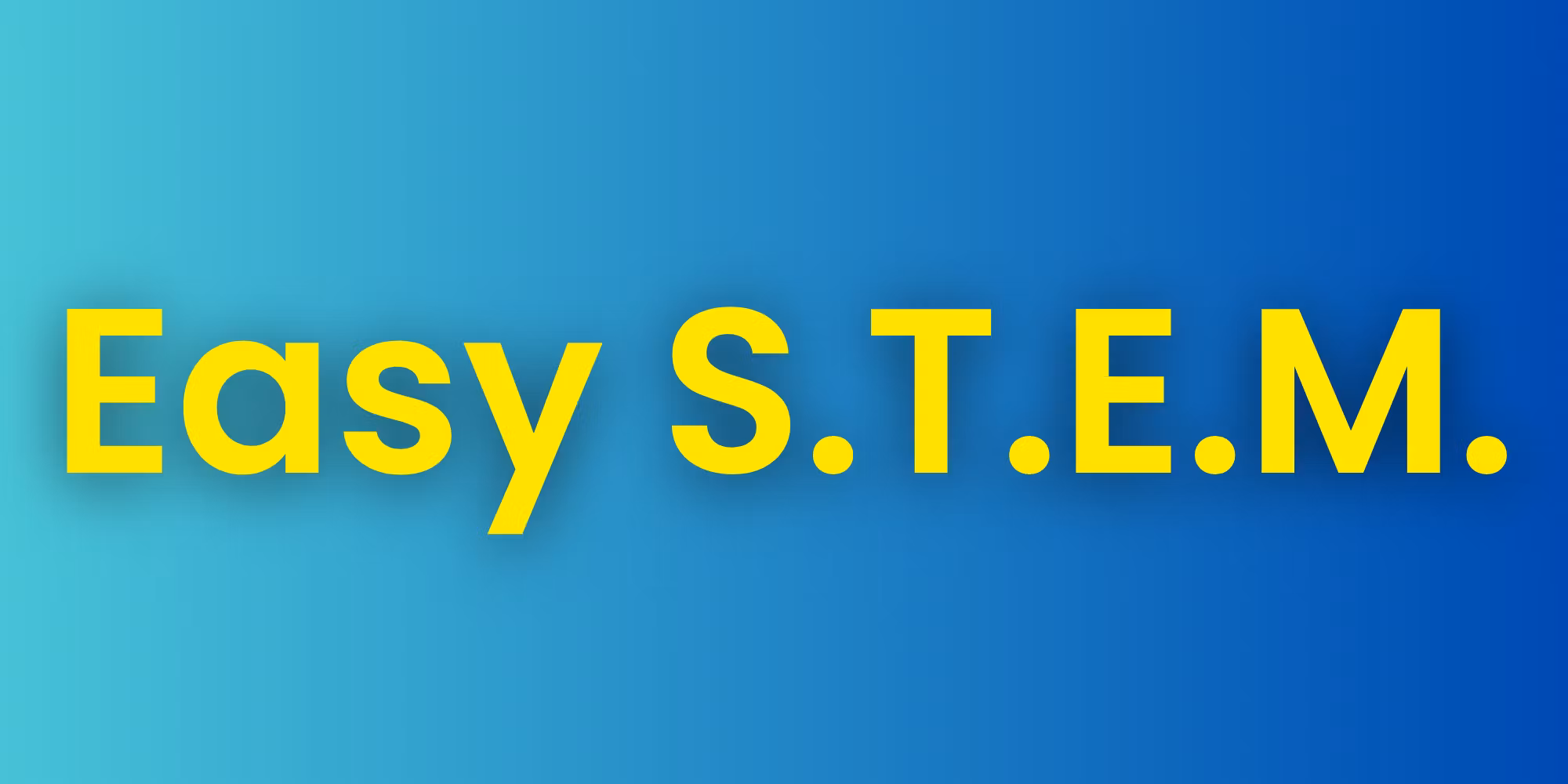 Easy S.T.E.M. AP CS (Saturd...