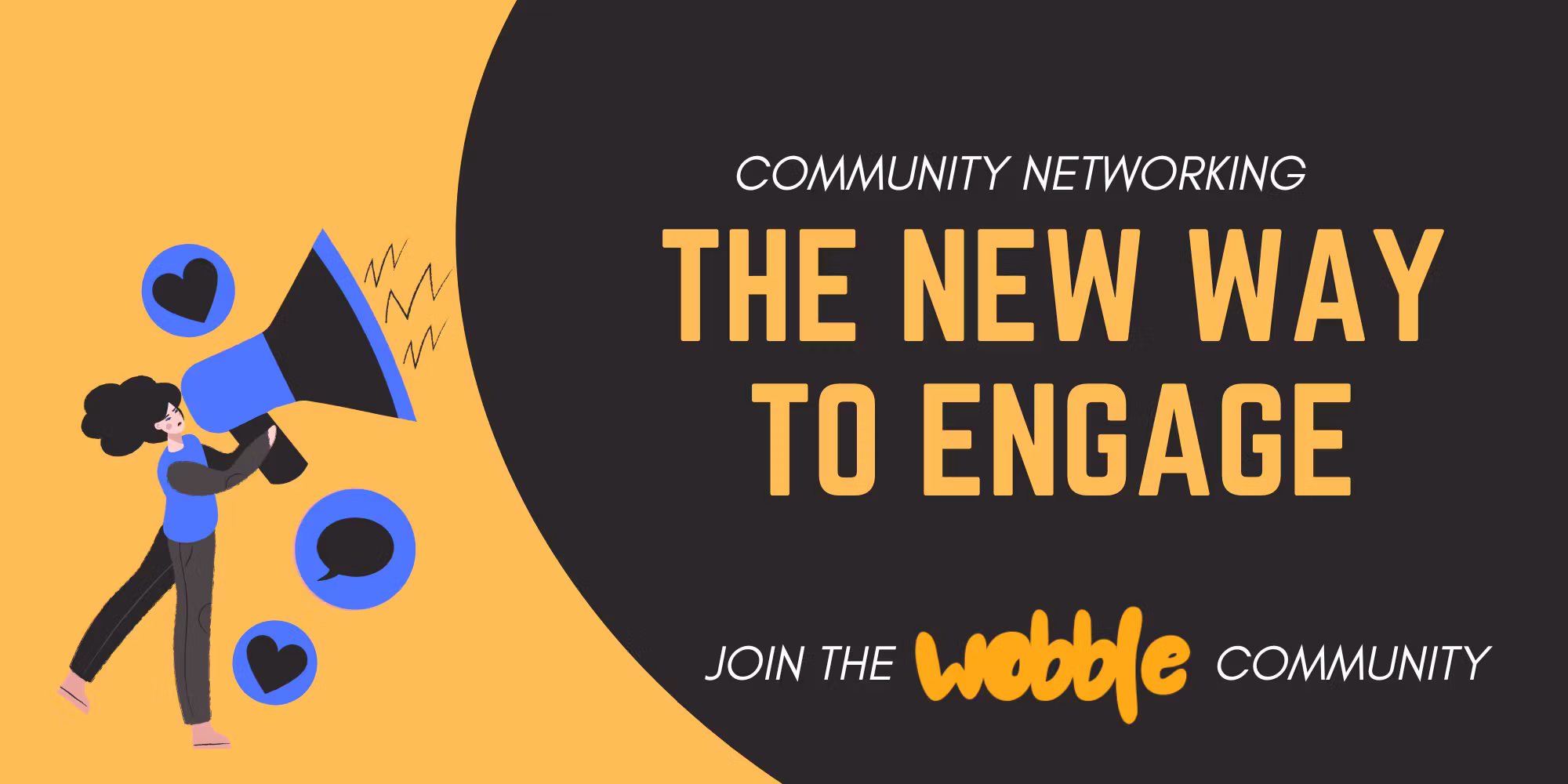 Wobble Networking