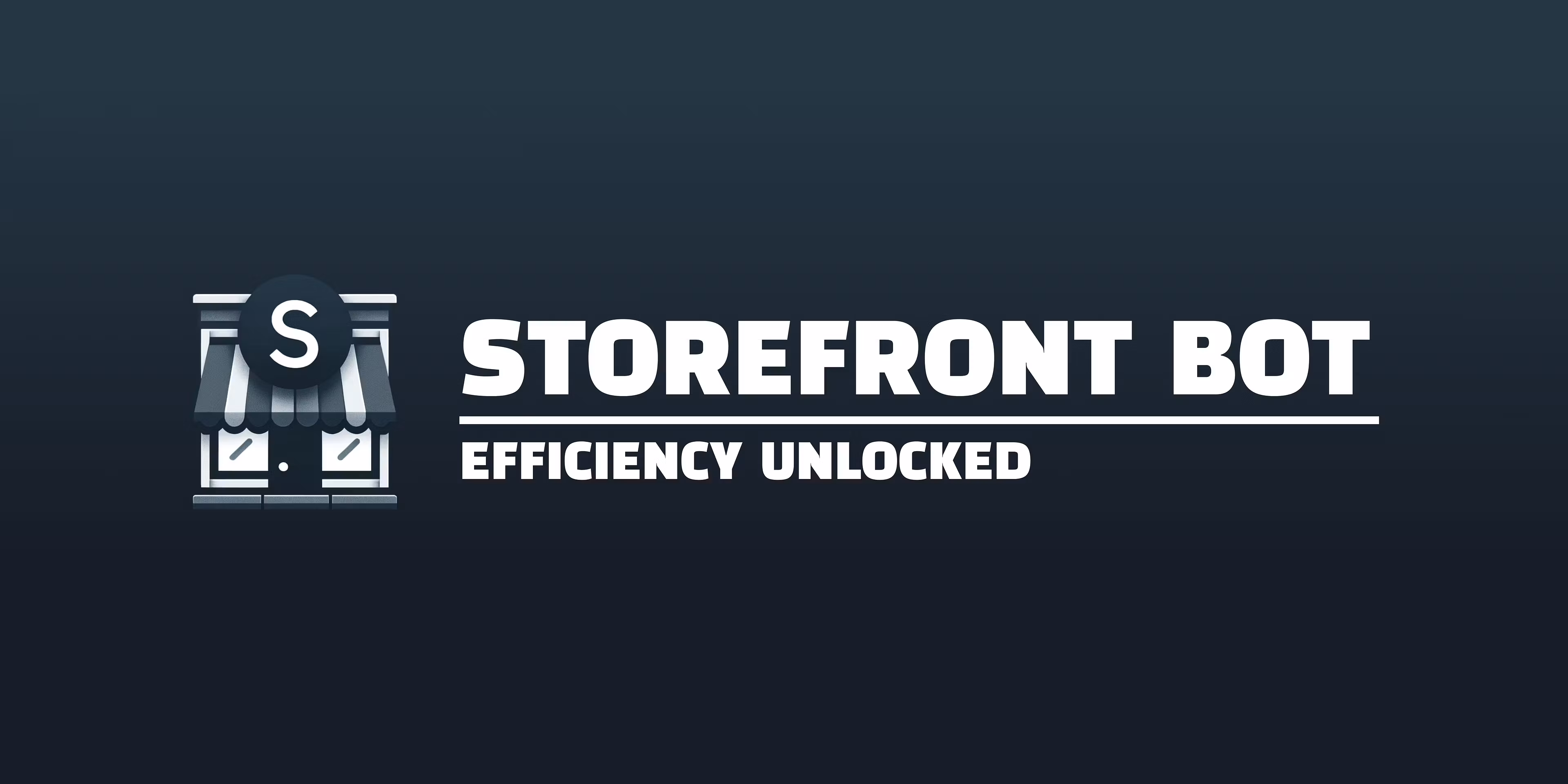 Storefront Bot