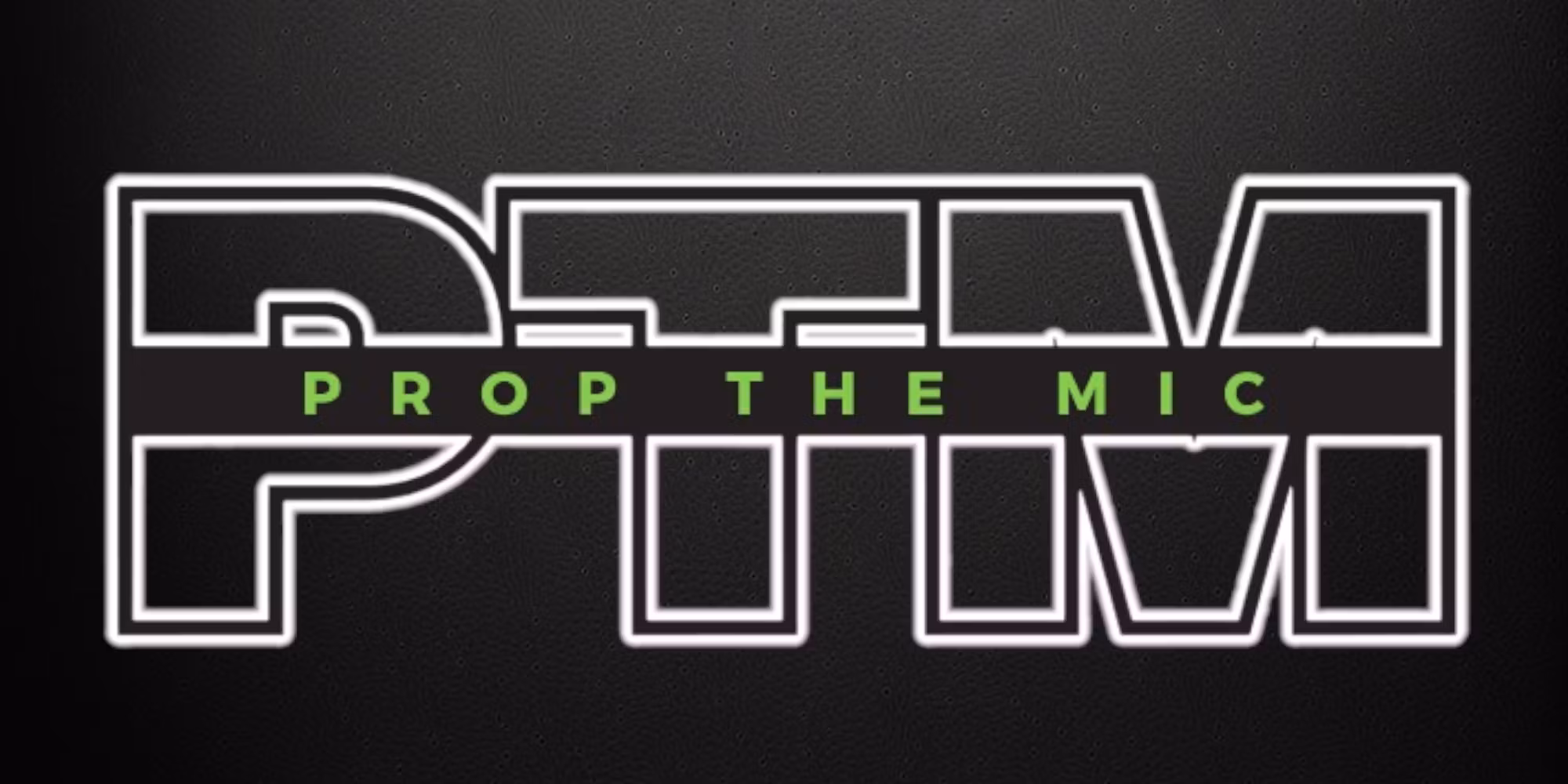 Prop The Mic