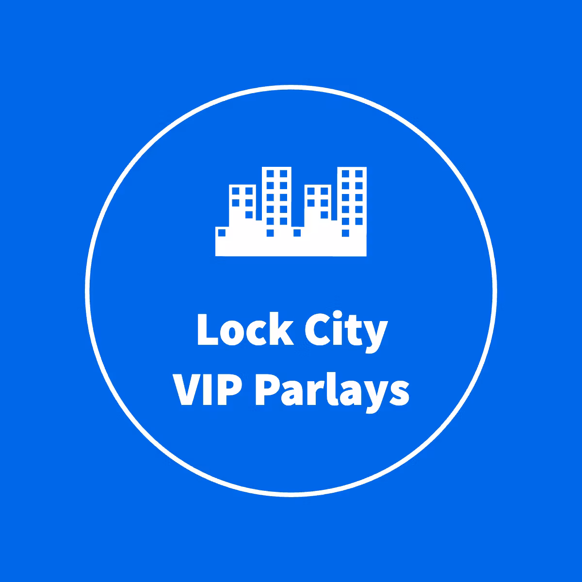 Lock City VIP Parlays
